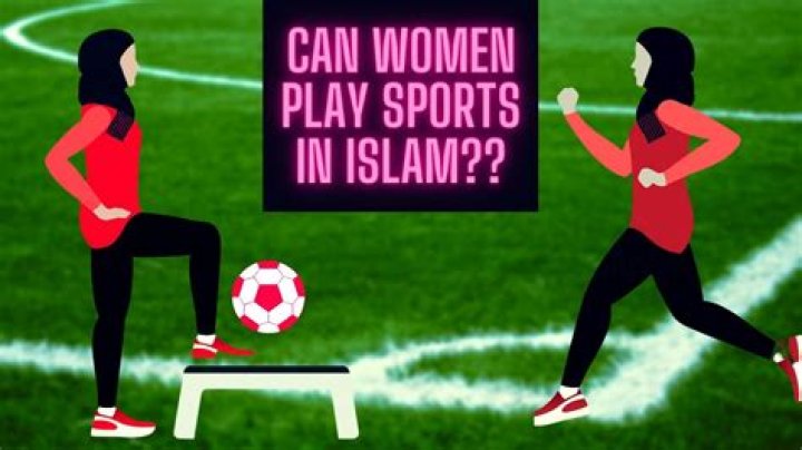 Can Women Play Sports in Islam?
