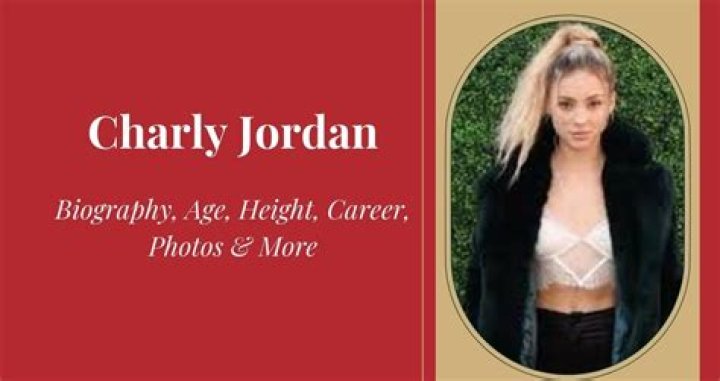 Charly Jordan - Age, Family, Bio