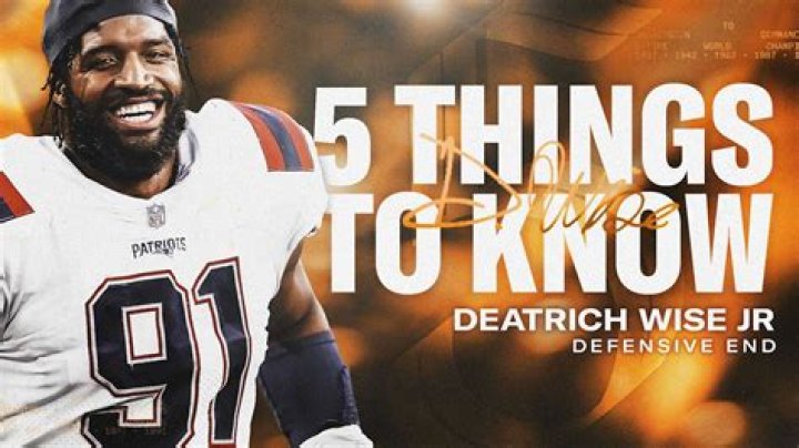 Deatrich Wise Jr. - Age, Family, Bio