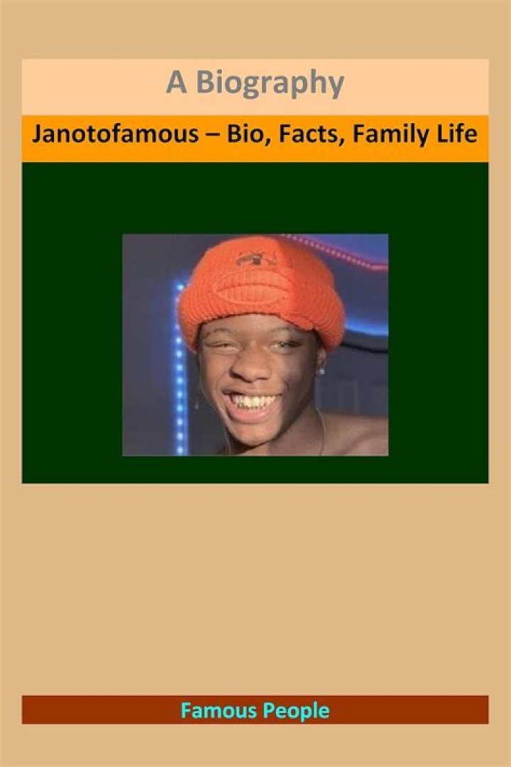 Janotofamous - Age, Family, Bio