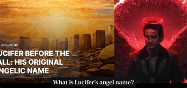 What is Lucifer’s Angel name?